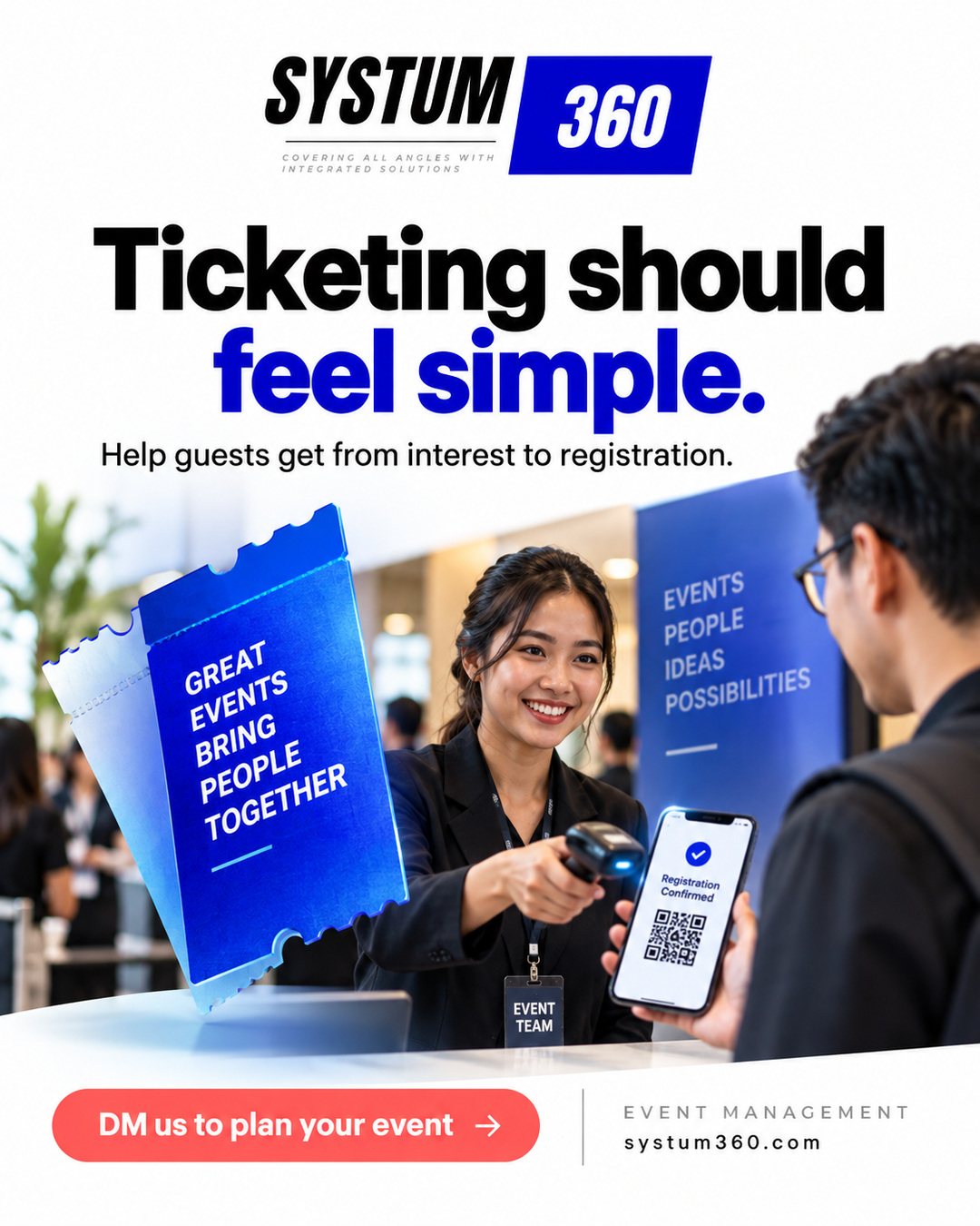 Ticketing Should Feel Simple: From Interest to Registration